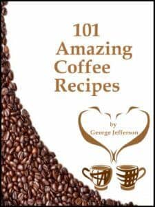 101 Amazing Coffee Recipes